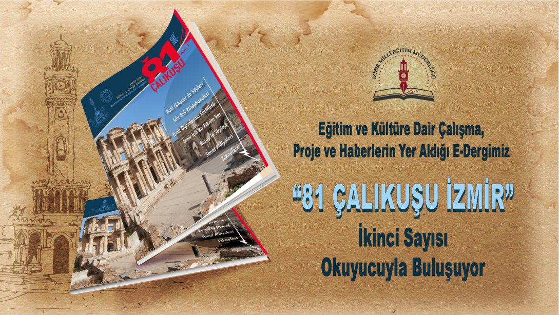 81 Çalıkuşu İzmir E-Dergi 2.Sayı