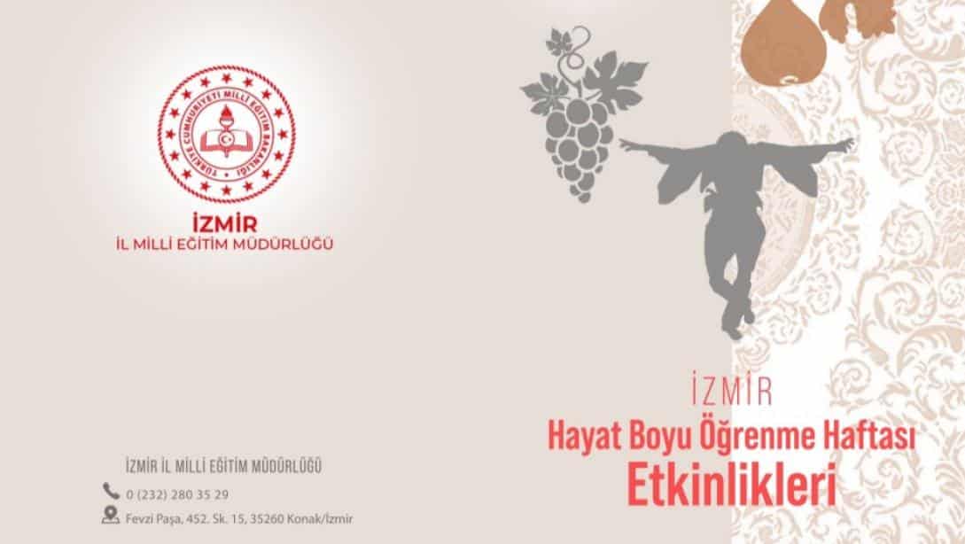 İzmir İl Milli Eğitim Müdürlüğü 'Hayat Boyu Öğrenme Haftası İl Programı' Gerçekleştirilecek