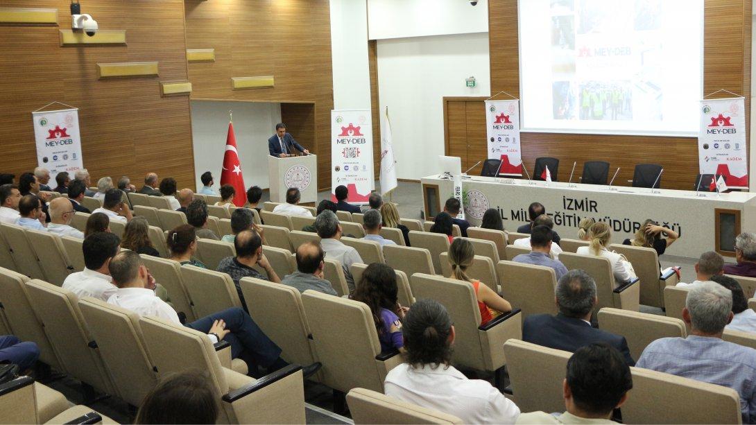 İzmir İl Milli Eğitim Müdürlüğünde MEY-DEB Projesi Açılış Toplantısı Yapıldı