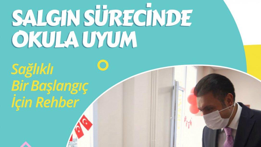 İzmir İl Milli Müdürlüğü Salgın Döneminde Okula Uyum Rehberi