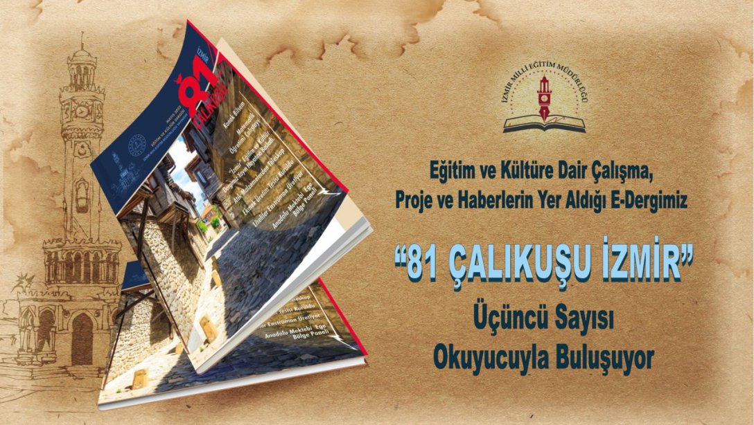 81 Çalıkuşu İzmir E-Dergi 3.Sayı