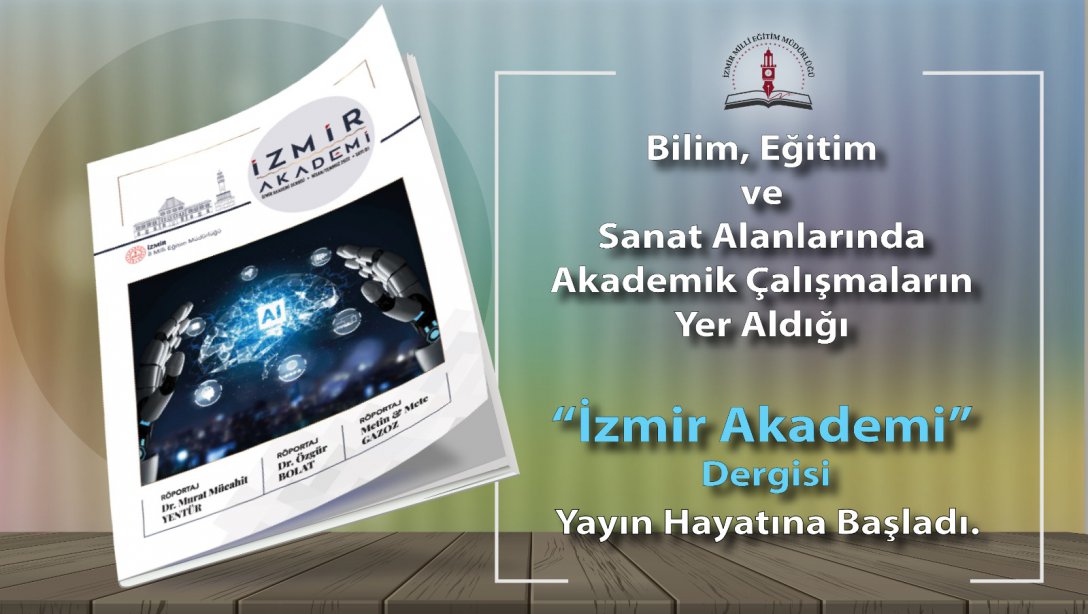 İzmir Akademi E-Dergi 1. Sayı