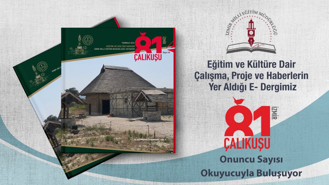 81 Çalıkuşu İzmir E-Dergi 10.Sayı
