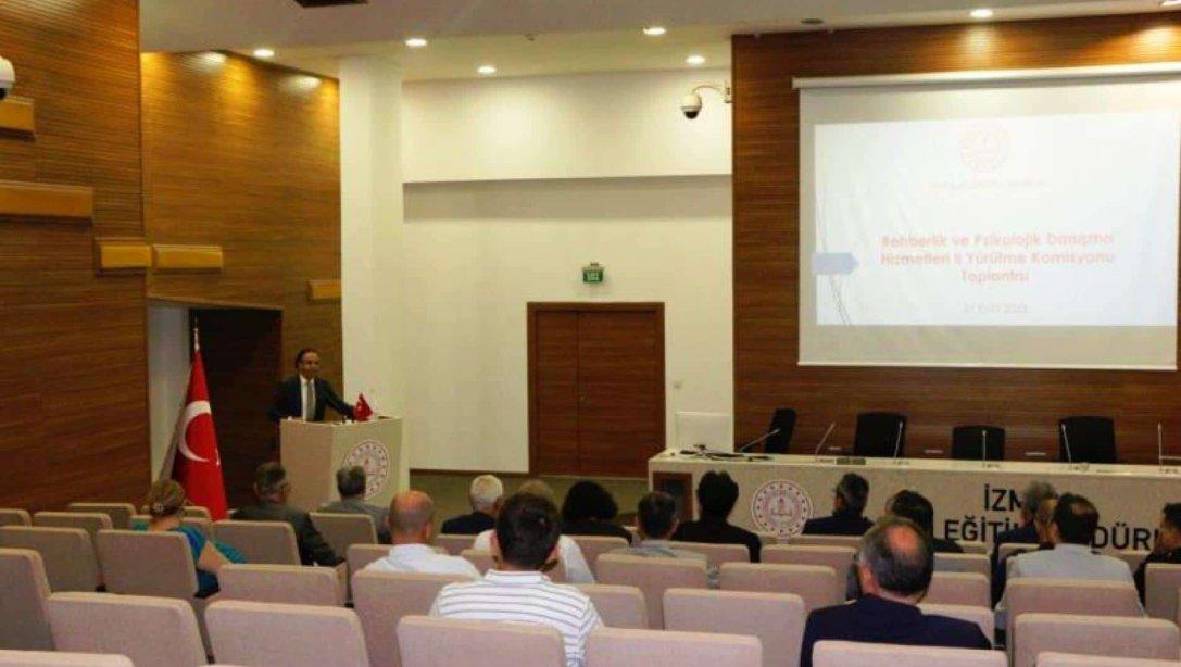 İzmir İl Milli Eğitim Müdürlüğü Tarafından Rehberlik ve Danışma Hizmetleri İl Yürütme Kurulu Toplantısı