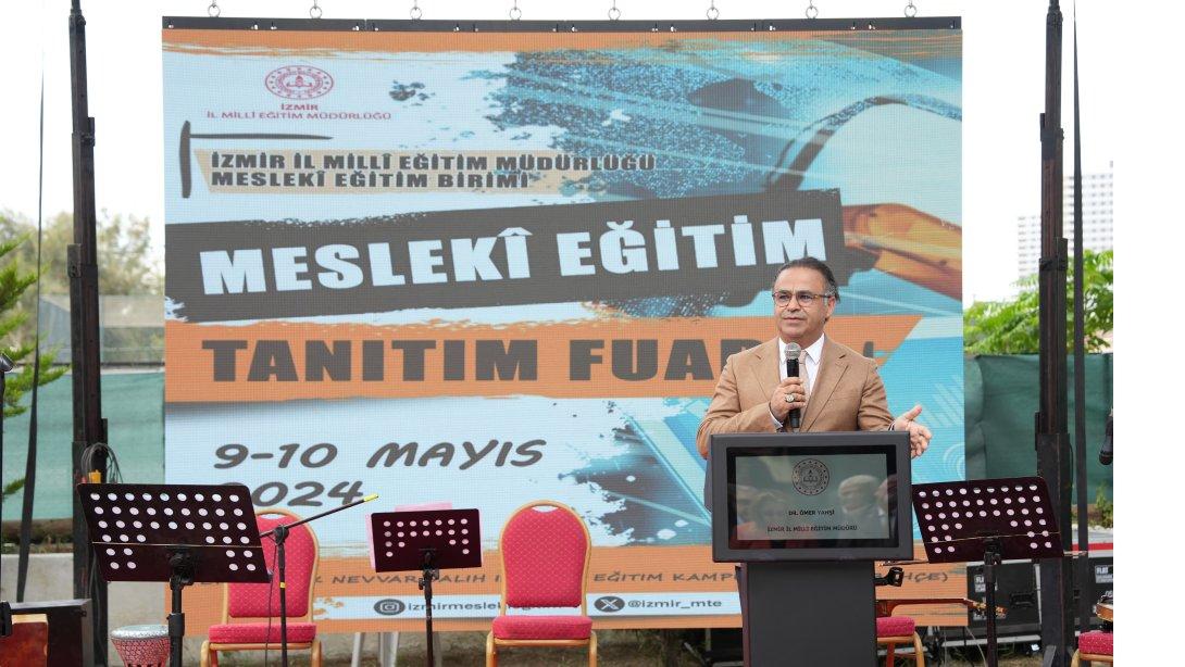İzmir'de Mesleki Eğitim Tanıtım Fuarı Açıldı