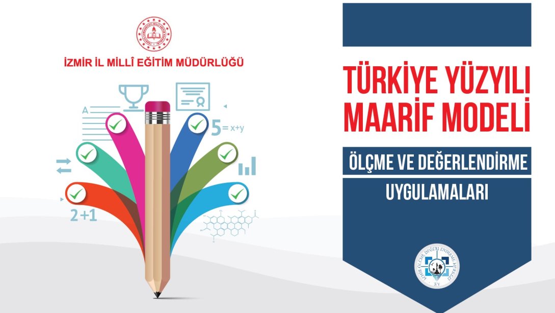 81 İlde Bir İlk! Türkiye Yüzyılı Maarif Modeli Kapsamında Süreç Odaklı Ölçme Değerlendirme Sistemi Okul Müdürleri Eğitimi