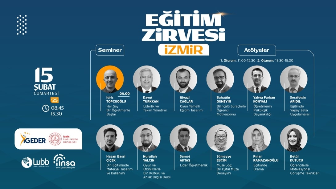 İzmir İl Milli Eğitim Müdürlüğü ve İGEDER (İstanbul Gönüllü Eğitimciler Derneği) İşbirliğiyle İzmir Eğitim Zirvesi Düzenleniyor