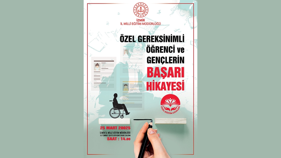 Özel Gereksinimli Öğrenci ve Gençlerin Başarı Hikayesi Paneli